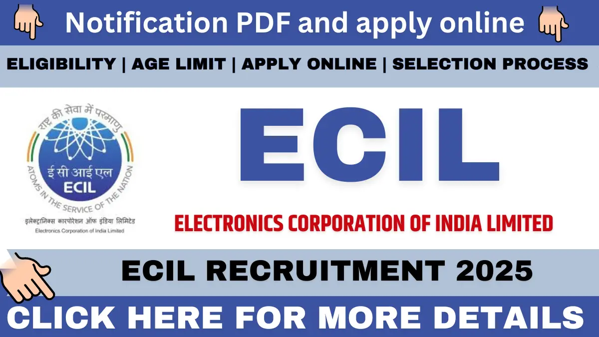 ECIL Recruitment 2025