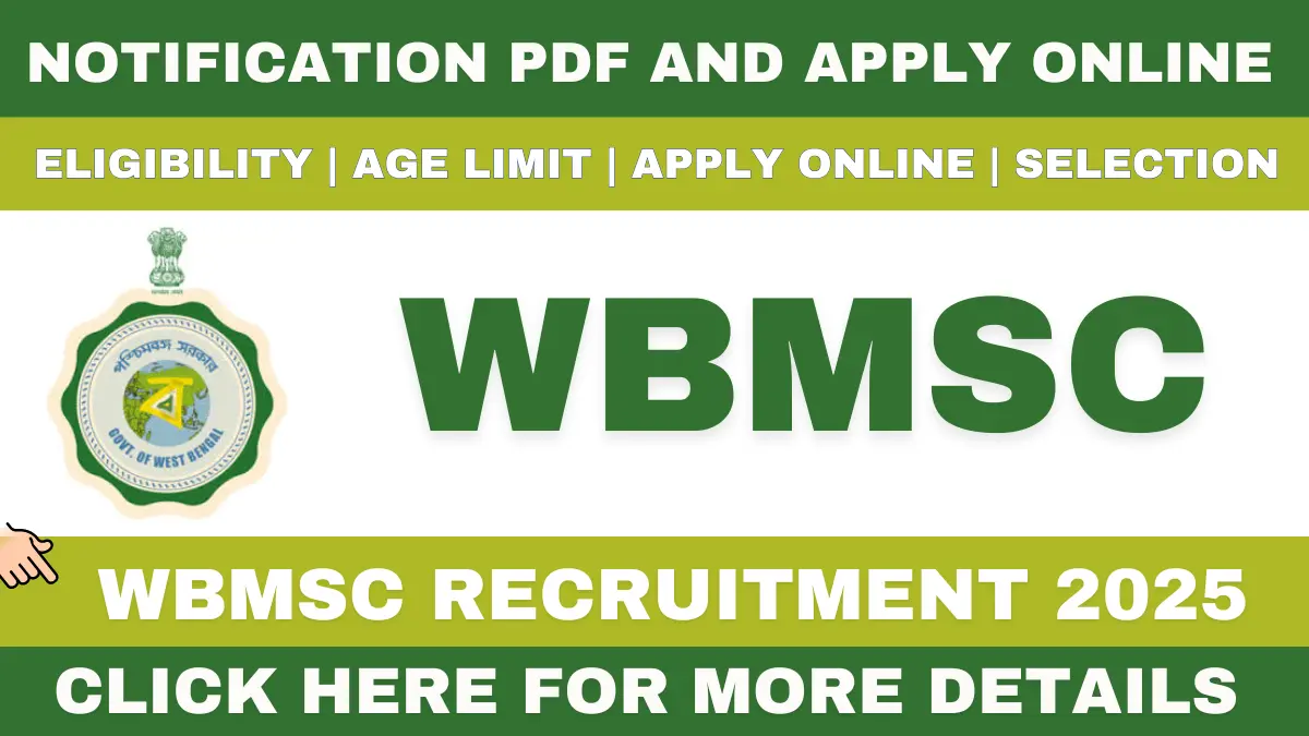 WBMSC Recruitment 2025