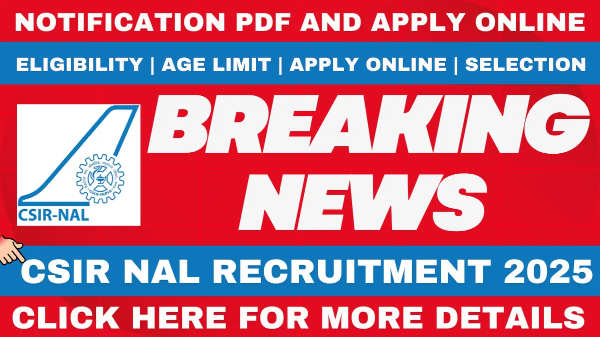 CSIR NAL Technician Recruitment 2025