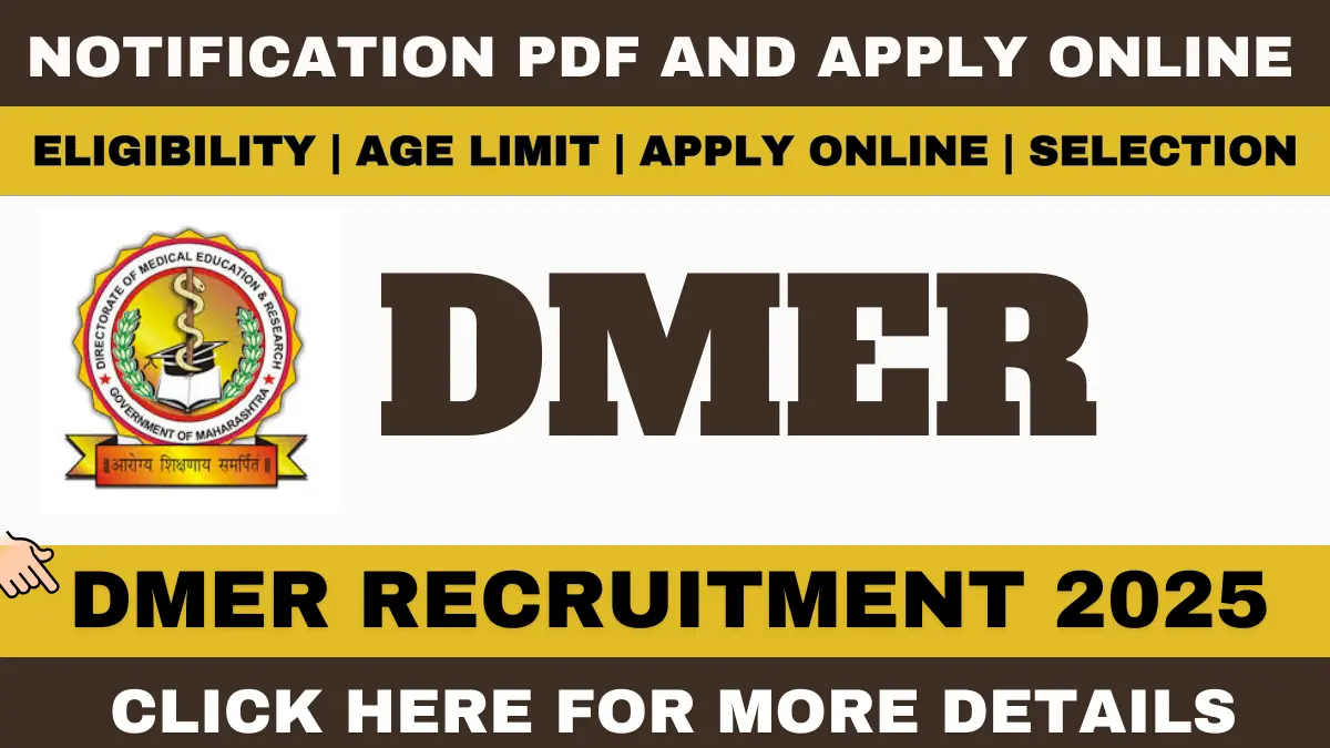 DMER Recruitment 2025