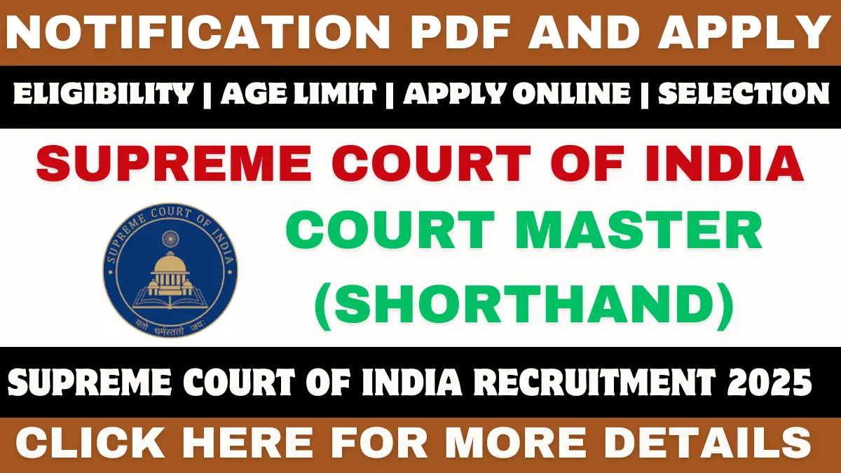Supreme court of india Court Master (shorthand) Recruitment 2025
