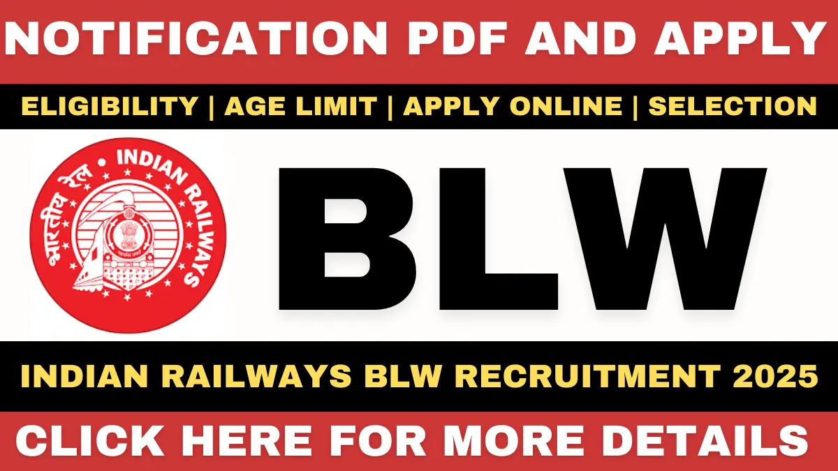 Indian Railways BLW Recruitment 2025