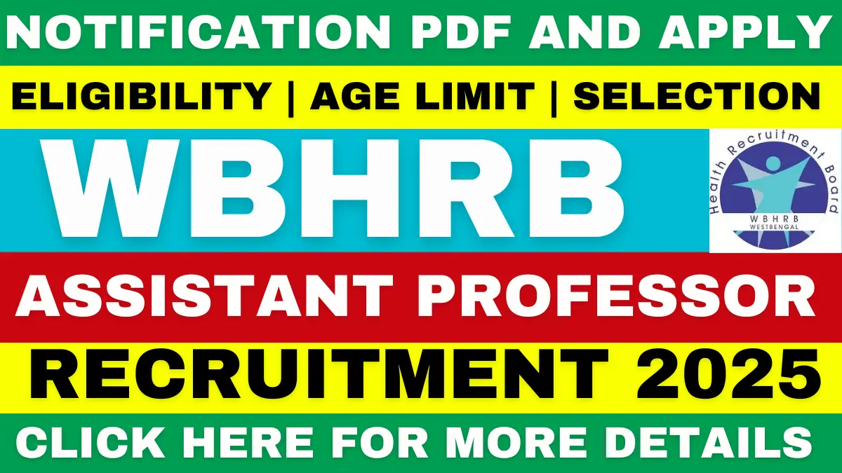 WBHRB Assistant Professor Recruitment 2025