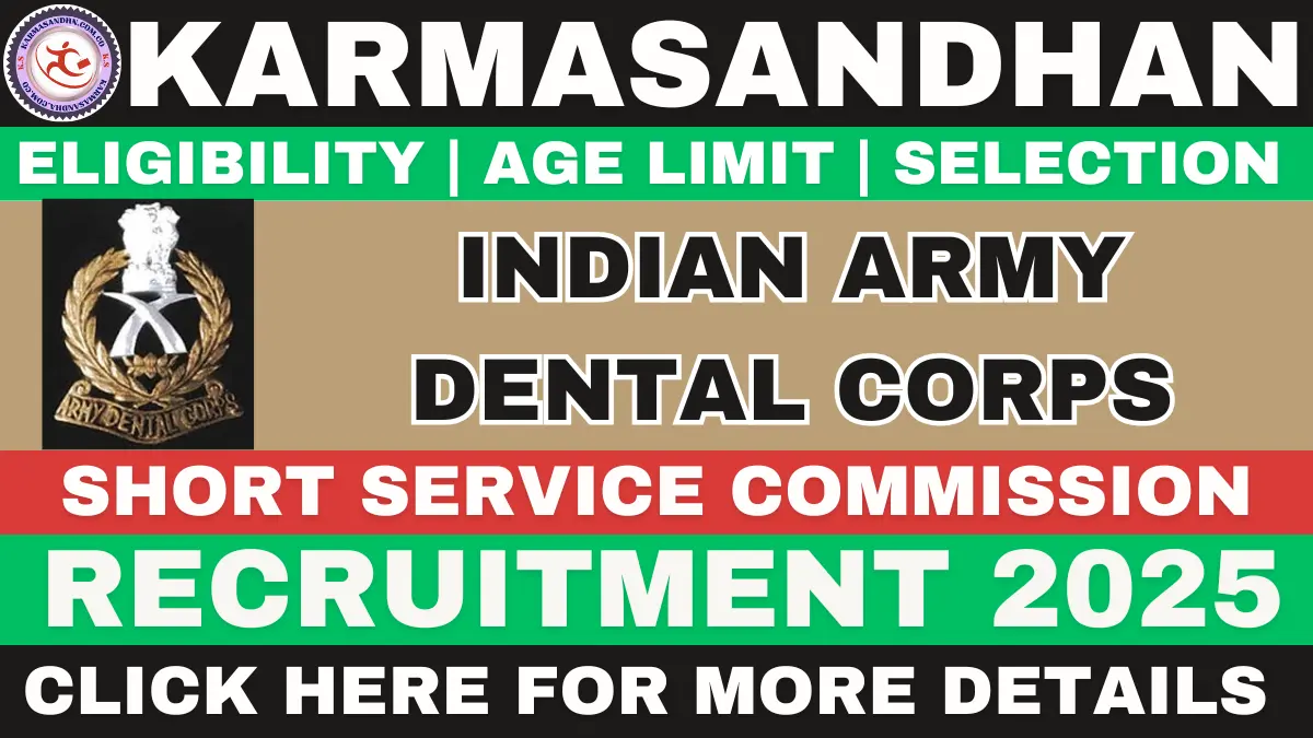 Indian Army Dental Corps Recruitment 2025
