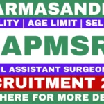 APMSRB Civil Assistant Surgeon Recruitment 2025