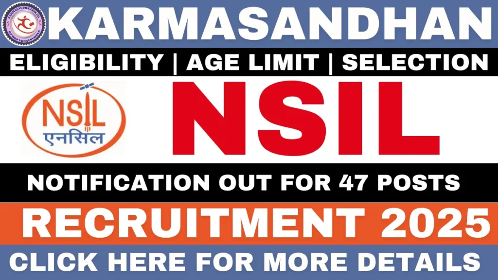 NSIL Recruitment 2025