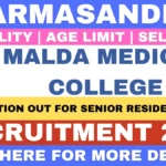 Malda Medical College Recruitment 2025