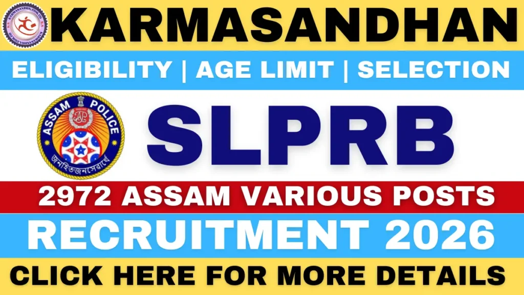 SLPRB Assam Police Recruitment 2026