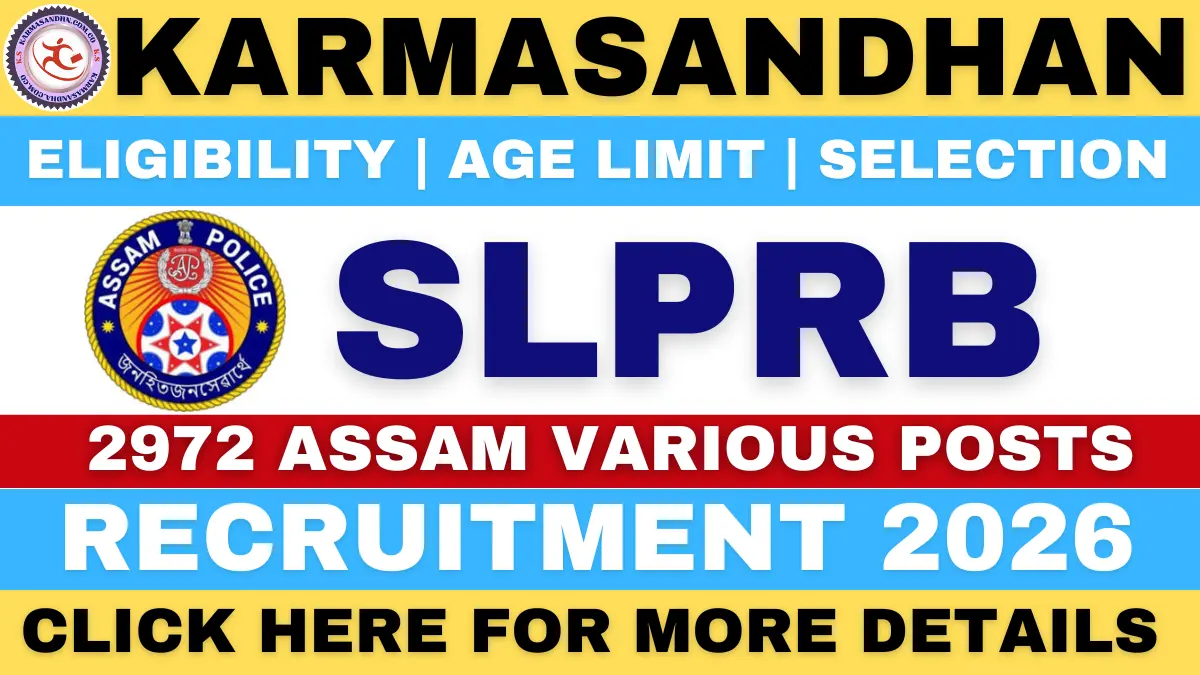 SLPRB Assam Police Recruitment 2026